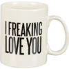 20 Oz. Mug I Freaking Love You -Hario Store 25392