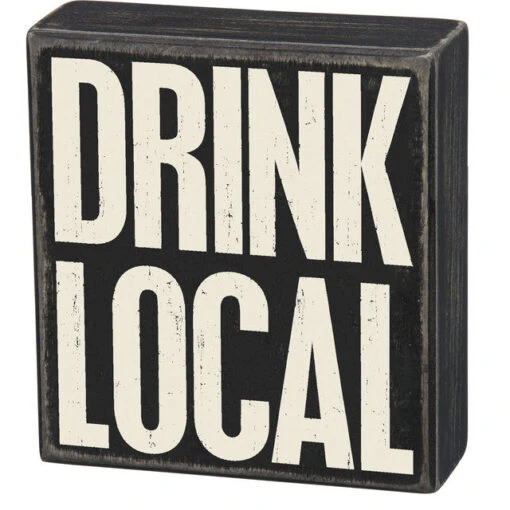 Wood Sign - Drink Local -Hario Store 33234