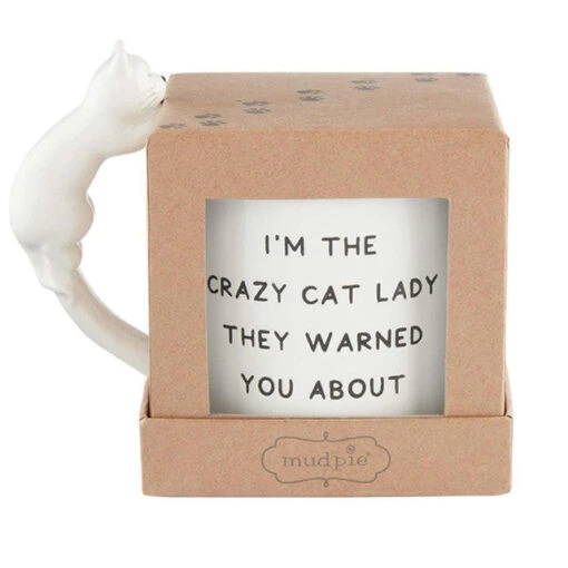 I'm The Crazy Cat Lady They Warned You About Boxed Mug With Sculpted Cat Handle -Hario Store 43500108 C