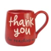 Our Name Thank You For Teaching Me Red Mug For Teacher 16 Oz. -Hario Store 6008026