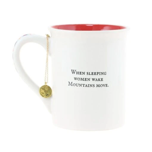 Our Name Is Mud When Sleeping Women Wake, Mountains Move Bling Mug -Hario Store 6012074 2