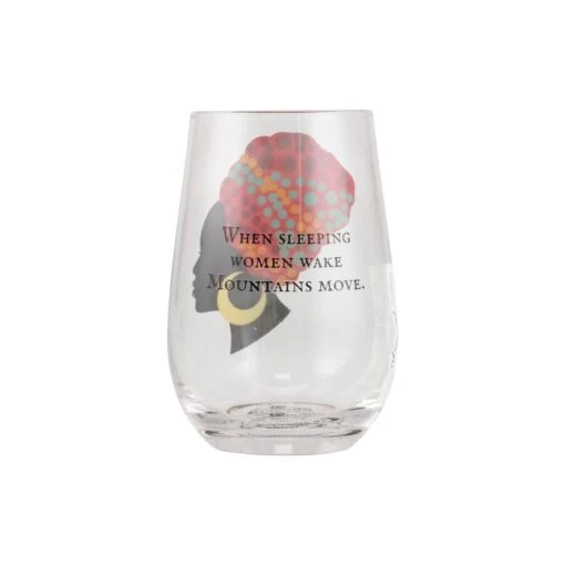 Our Name Is Mud When Sleeping Women Wake, Mountains Move Bling Stemless Wine Glass -Hario Store 6012077 2