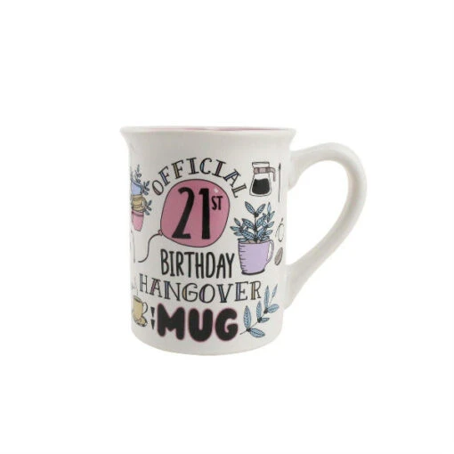 Our Name Is Mud Official 21st Birthday Hangover Mug -Hario Store 6012095