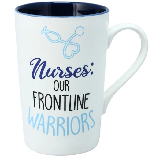 Nurses Our Frontline Warriors 15 Oz. Latte Mug -Hario Store 72505